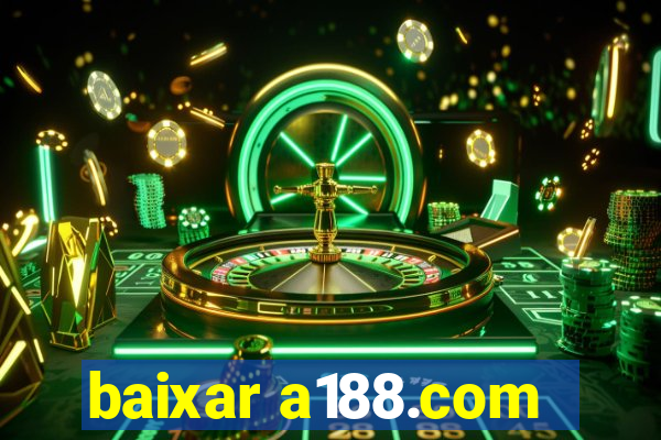 baixar a188.com